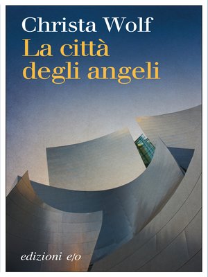 cover image of La città degli angeli